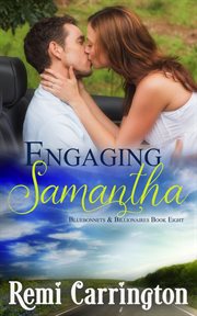 Engaging Samantha : Bluebonnets & Billionaires cover image