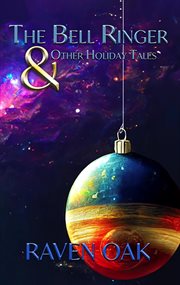 The Bell Ringer & Other Holiday Tales cover image