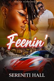Feenin' : a novel cover image
