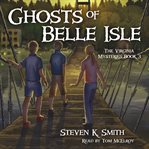 Ghosts of Belle Isle cover image