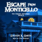 Escape from Monticello cover image