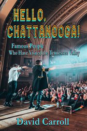 Hello, Chattanooga! cover image