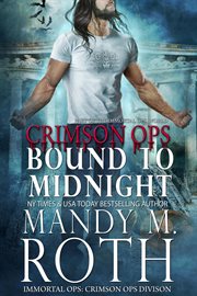 Bound to Midnight : Crimson Ops cover image