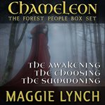 The forest people trilogy. Chameleon: The Forest People Box Set cover image