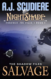 Salvage : The NightShade Forensic Files, Book 5 cover image