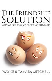 The friendship solution cover image