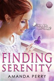 Finding Serenity : Silver Lining cover image