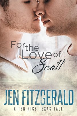 Cover image for For the Love of Scott