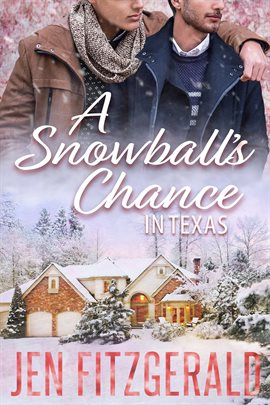 Cover image for A Snowball's Chance in Texas