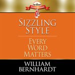 Sizzling style : every word matters cover image