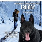 September and shadow thrillers trilogy. Books #1-3 cover image