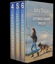September & shadow thrillers trilogy #2. Trilogy 2 cover image