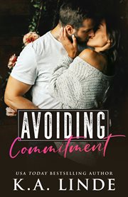 Avoiding commitment : a novel cover image