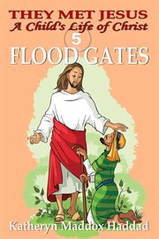 Flood gates cover image