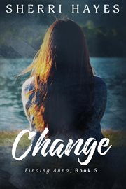 Change : Finding Anna cover image