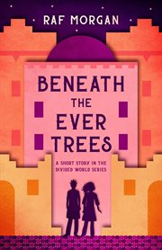 Beneath the ever trees cover image