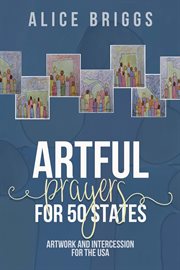 Artful prayers for 50 states cover image