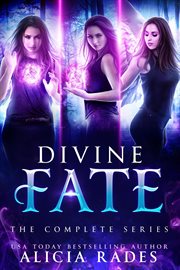Divine fate: the complete series : The Complete Series cover image