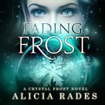 Fading frost cover image