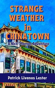Strange Weather in Chinatown cover image