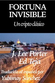 Fortuna invisible: un cripto clásico cover image