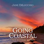 Going coastal cover image
