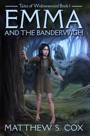 Emma and the banderwigh cover image