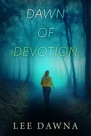 Dawn of devotion cover image