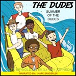 Summer of the dudes cover image