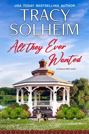 All They Ever Wanted : All They Ever Wanted. Chances Inlet cover image
