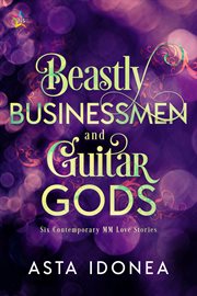 Beastly businessmen and guitar gods cover image