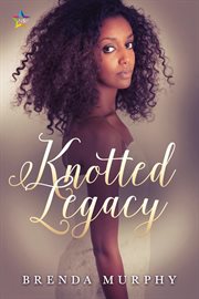 Knotted legacy cover image