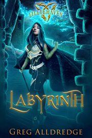Labyrinth : a Lilliehaven epic fantasy cover image