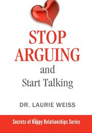 Stop arguing and start talking… cover image