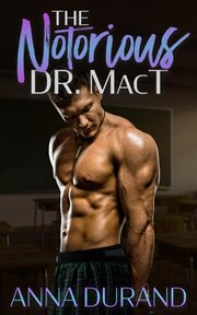 The Notorious Dr. MacT cover image