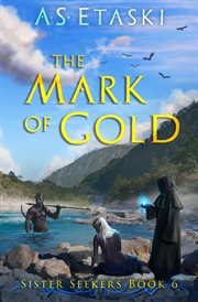 The mark of gold cover image