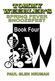 Tommy weebler's spring fever snoozefest cover image