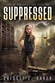 Suppressed: a dystopian romance cover image