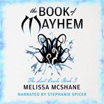 The book of mayhem : Last oracle series. bk. 3 cover image