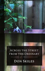Across the street from the ordinary cover image