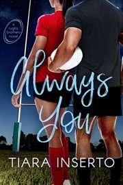 Always You : Rugby Brothers cover image