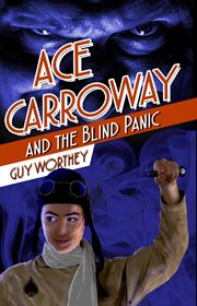Ace carroway and the blind panic cover image