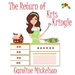 The return of kris kringle cover image