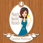 Magic wand ranch cover image