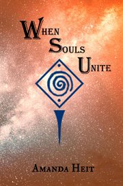 When souls unite cover image