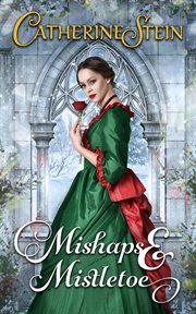 Mishaps & Mistletoe : Potions and Passions cover image