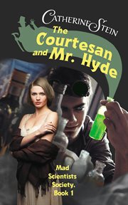 The Courtesan and Mr. Hyde cover image