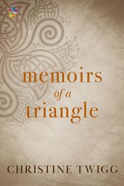Memoirs of a triangle cover image