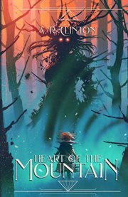 Heart of the mountain cover image