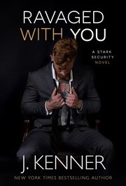 Ravaged With You : Stark Security cover image